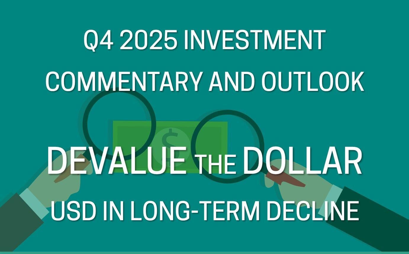 Q4 2025 Investment Commentary and Outlook